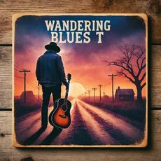 Wandering Blues T mp3 Album by Fatigue Force