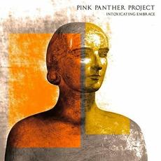 Intoxicating Embrace mp3 Album by Pink Panther Project