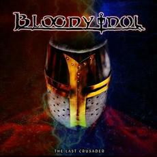 The Last Crusader mp3 Album by Bloody Idol