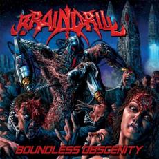 Boundless Obscenity mp3 Album by Brain Drill