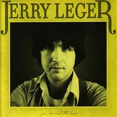 You, Me and the Horse mp3 Album by Jerry Leger