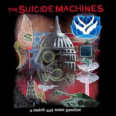 A Match and Some Gasoline (20 Year Anniversary Edition) mp3 Album by The Suicide Machines