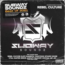 Subway Soundz: Best Of 2021 mp3 Compilation by Various Artists