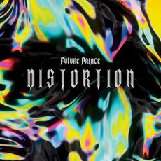 Distortion mp3 Album by Future Palace