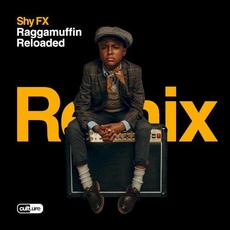 Raggamuffin Reloaded mp3 Album by Shy FX