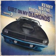 Dirt on My Diamonds, Vol. 2 mp3 Album by Kenny Wayne Shepherd