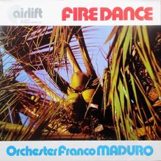 Fire Dance mp3 Album by Orchester Franco Maduro