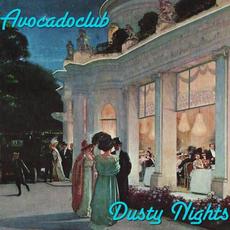 Dusty Nights mp3 Album by Avocadoclub