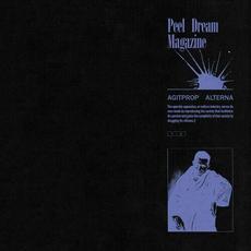 Agitprop Alterna (Deluxe Edition) mp3 Album by Peel Dream Magazine