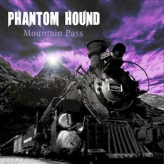 Mountain Pass mp3 Album by Phantom Hound