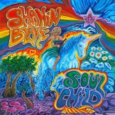 Soul Child mp3 Album by Shanin Blake