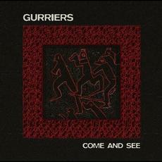 Come and See mp3 Album by Gurriers