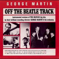 Off the Beatle Track mp3 Album by George Martin