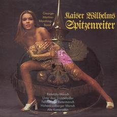 Kaiser Wilhelms Spitzenreiter mp3 Album by George Martin