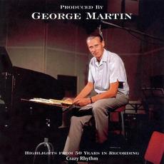 Produced By George Martin-50 Years In Recording (Crazy Rhythm) mp3 Artist Compilation by George Martin