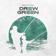 Good Ol’ Man mp3 Single by Drew Green