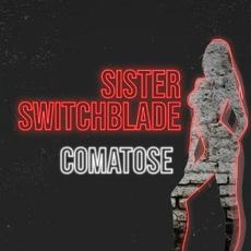 Comatose mp3 Single by Sister Switchblade