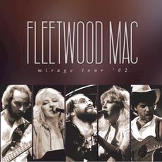 Mirage Tour ’82 mp3 Live by Fleetwood Mac