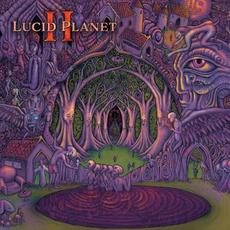 Lucid Planet II mp3 Album by Lucid Planet