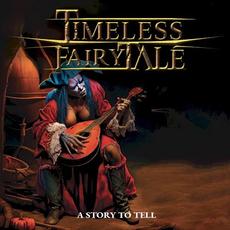 A Story to Tell mp3 Album by TIMELESS FAIRYTALE