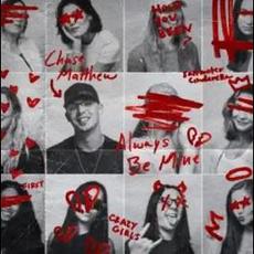 Always Be Mine mp3 Album by Chase Matthew