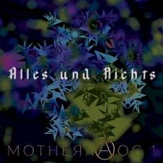 MotherXaoc 1 mp3 Album by Alles und Nichts