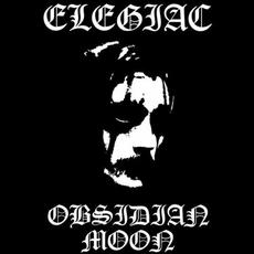 Obsidian Moon mp3 Album by Elegiac