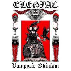 Vampyric Odinism mp3 Album by Elegiac