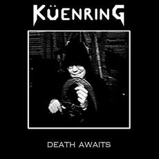 Death Awaits (Demo) mp3 Album by Küenring