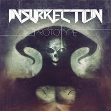 Prototype mp3 Album by Insurrection