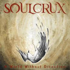 A World Without Direction mp3 Single by Soulcrux