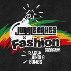 Jungle Cakes And Fashion Records - Ragga Jungle Bombs mp3 Compilation by Various Artists