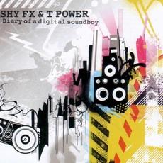 Diary of a Digital Soundboy mp3 Album by Shy FX & T Power