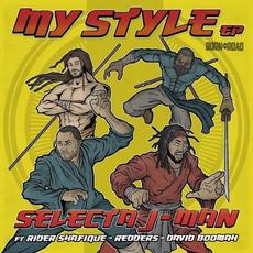 My Style EP mp3 Album by Selecta J‐Man