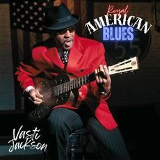 Royal American Blues mp3 Album by Vasti Jackson