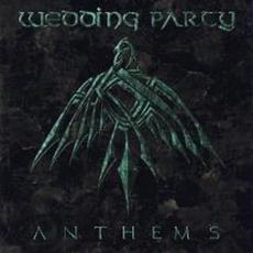 Anthems mp3 Album by Wedding Party