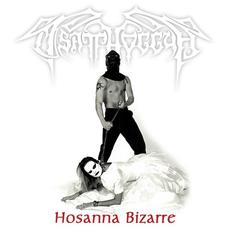 Hosanna Bizarre mp3 Album by Tsatthoggua