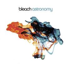 Astronomy mp3 Album by Bleach