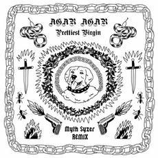 Prettiest Virgin (Myth Syzer Remix) mp3 Remix by Agar Agar