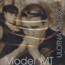 Ulotna miłość mp3 Album by Model M.T