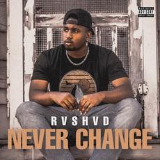 Never Change mp3 Single by Rvshvd