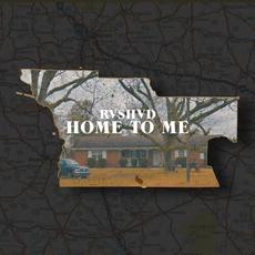 Home To Me mp3 Single by Rvshvd