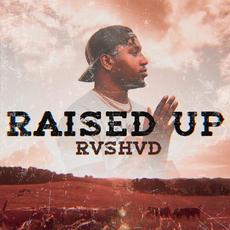 Raised Up mp3 Single by Rvshvd