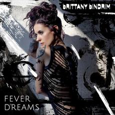 Fever Dreams mp3 Single by Brittany Bindrim