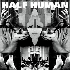 Leave Behind / Glass Traffic mp3 Single by Half Human