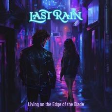 Living On The Edge Of The Blade mp3 Single by Last Rain