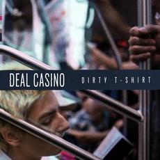 Dirty T-Shirt mp3 Single by Deal Casino