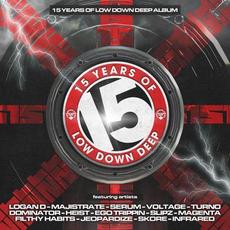 15 Years Of Low Down Deep mp3 Compilation by Various Artists