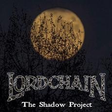 The Shadow Project mp3 Album by Lordchain