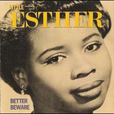 Better Beware (Remastered) mp3 Album by Little Esther